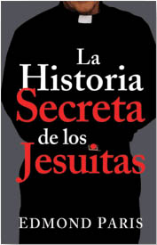 Historia Secreta de los Jesuitas, La