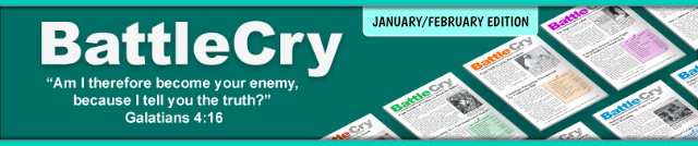 Read the Jan/Feb Battle Cry Newsletter