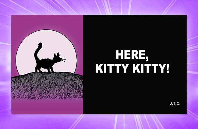 Tract: Here Kitty Kitty Tract: Here Kitty Kitty