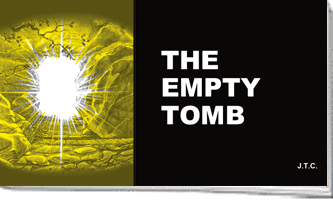 'The Empty Tomb' by Jack T. Chick